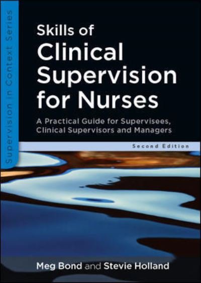 Cover for Meg Bond · Skills of Clinical Supervision for Nurses (Paperback Bog) (2011)