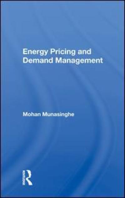 Cover for Mohan Munasinghe · Energy Pricing and Demand Management (Hardcover Book) (2019)