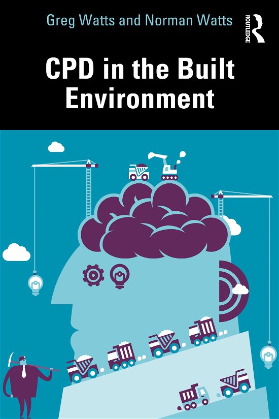 Cover for Greg Watts · CPD in the Built Environment (Paperback Book) (2021)