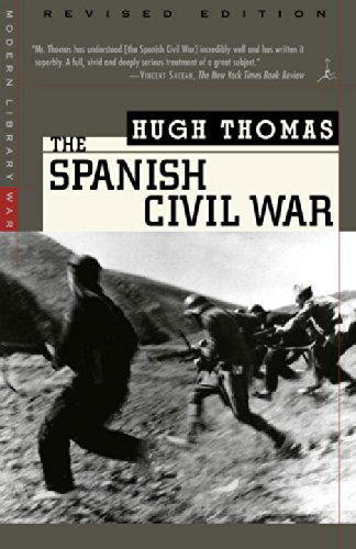 The Spanish Civil War: Revised Edition (Modern Library Paperbacks) - Hugh Thomas - Bøger - Modern Library - 9780375755156 - 4. december 2001