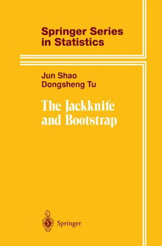Cover for Jun Shao · The Jackknife and Bootstrap - Springer Series in Statistics (Innbunden bok) [1st ed. 1995. Corr. 2nd printing 1996 edition] (1995)