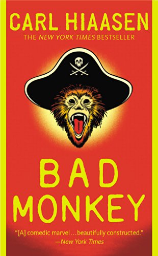 Bad Monkey - Carl Hiaasen - Livros - Grand Central Publishing - 9780446556156 - 24 de fevereiro de 2015