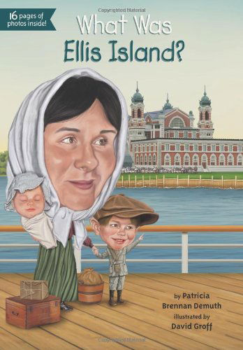 Cover for Patricia Brennan Demuth · What Was Ellis Island? - What Was? (Paperback Book) (2014)