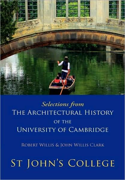 Cover for Robert Willis · Selections from The Architectural History of the University of Cambridge (Pocketbok) (2009)