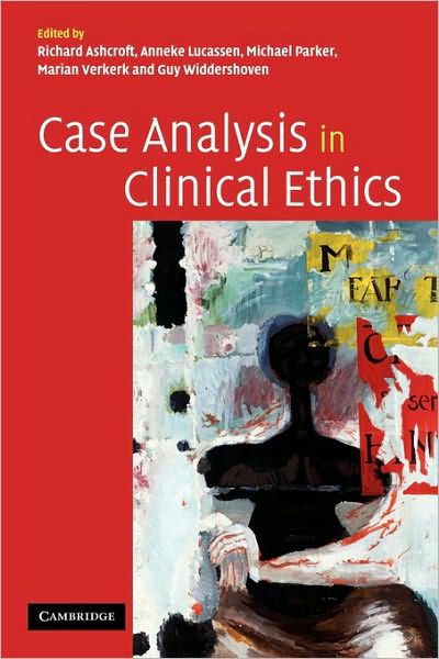 Cover for Richard Ashcroft · Case Analysis in Clinical Ethics (Pocketbok) (2005)