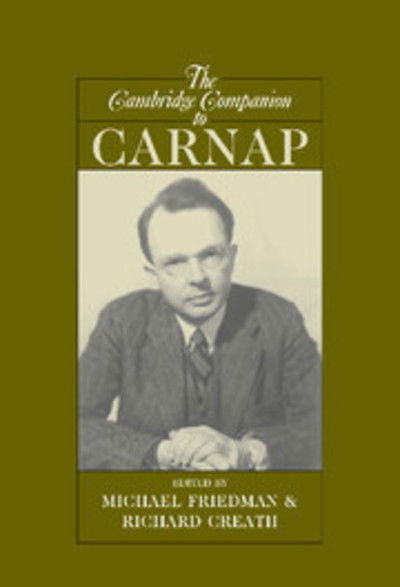 Cover for Michael Friedman · The Cambridge Companion to Carnap - Cambridge Companions to Philosophy (Hardcover Book) (2007)