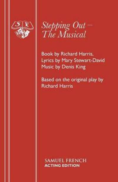 Cover for Richard Harris · Stepping Out: The Musical - Acting Edition S. (Paperback Bog) (2001)