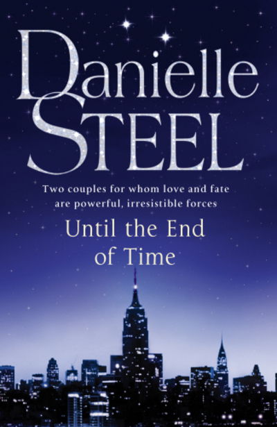 Cover for Danielle Steel · Until The End Of Time (Book) (2013)