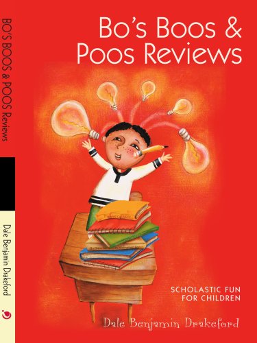 Cover for Dale Drakeford · Bo's Boos &amp; Poos Reviews (Paperback Book) (2006)
