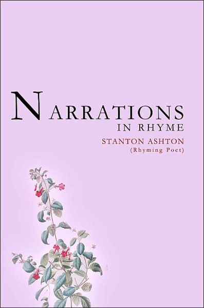 Cover for Stanton Ashton · Narrations in Rhyme (Hardcover Book) (2004)