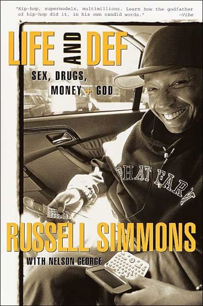 Cover for Russell Simmons · Life and Def: Sex, Drugs, Money, + God (Paperback Book) [Reprint edition] (2002)