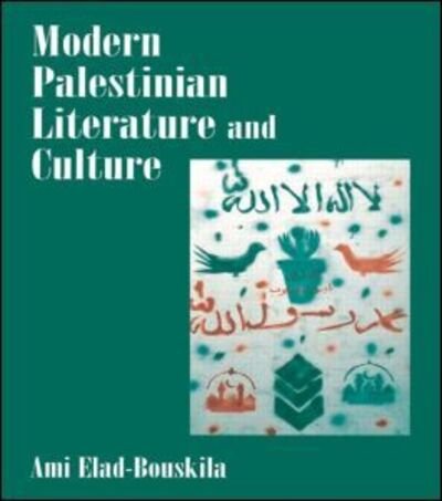 Cover for Ami Elad-Bouskila · Modern Palestinian Literature and Culture (Pocketbok) (1999)