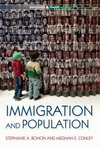 Cover for Stephanie A. Bohon · Immigration and Population - Immigration and Society (Hardcover Book) (2015)