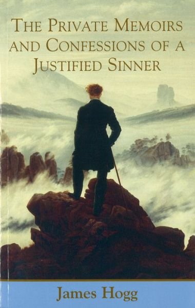 Cover for James Hogg · Private Memoirs and Confessions of a Justified Sinner - The Collected Works of James Hogg (Pocketbok) (2002)