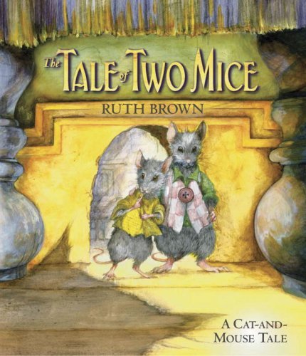 Cover for Ruth Brown · The Tale of Two Mice (Innbunden bok) [Ltf Nov edition] (2008)