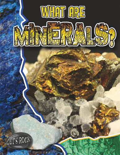 Cover for Natalie Hyde · What Are Minerals? (Let's Rock!) (Hardcover Book) (2012)