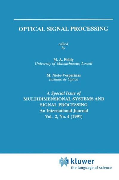 M a Fiddy · Optical Signal Processing - The Springer International Series in Engineering and Computer Science (Gebundenes Buch) (1991)