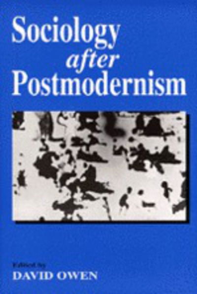 Cover for Owens · Sociology after Postmodernism (Paperback Book) (1997)