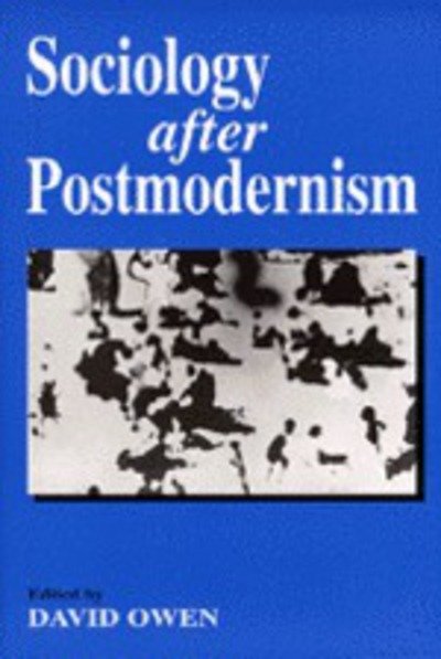 Cover for Owens · Sociology after Postmodernism (Taschenbuch) (1997)
