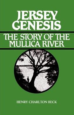 Jersey Genesis - Henry Beck - Bøger - Rutgers University Press - 9780813510156 - 1. oktober 1983