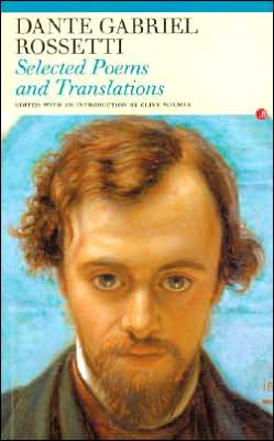 Cover for Dante Gabriel Rossetti · Selected Poems and Translations (Paperback Book) (2006)