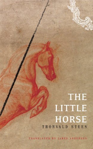 Cover for Thorvald Steen · The Little Horse (Hardcover Book) (2014)