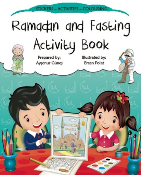 Cover for Aysenur Gunes · Ramadan and Fasting Activity Book - Discover Islam Sticker Activity Books (Pocketbok) (2016)