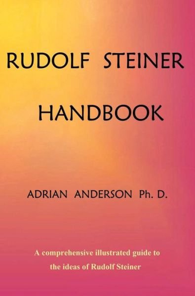 Cover for Adrian Anderson · Rudolf Steiner Handbook (Gebundenes Buch) (2014)
