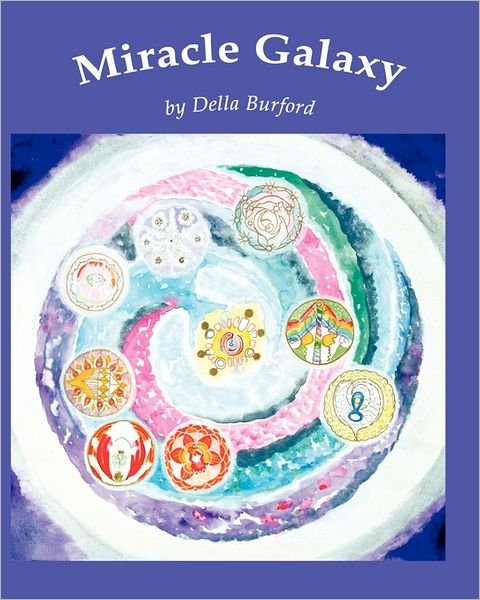 Cover for Della Burford · Miracle Galaxy (Pocketbok) (2009)