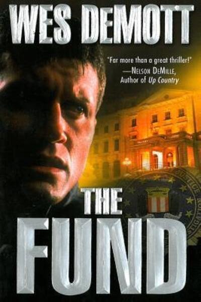 Cover for Wes DeMott · The Fund (Paperback Book) (2012)