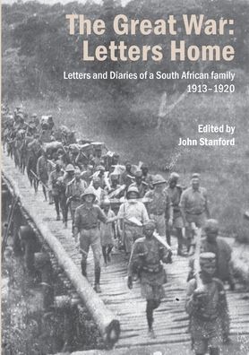 The Great War - John Stanford - Books - Mvusi Books - 9780986979156 - October 19, 2020