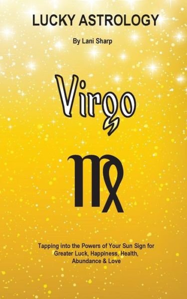 Cover for Lani Sharp · Lucky Astrology - Virgo (Paperback Book) (2016)