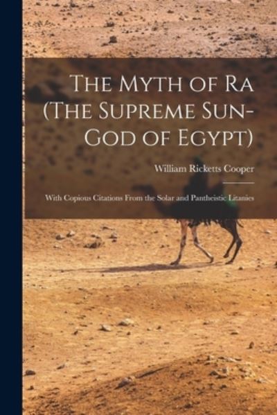 Cover for William Ricketts Cooper · Myth of Ra (Book) (2022)
