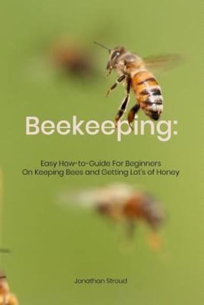 Cover for Jonathan Stroud · Beekeeping (Paperback Bog) (2019)
