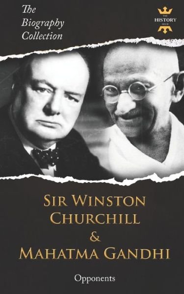 Cover for The History Hour · Sir Winston Churchill &amp; Mahatma Gandhi (Paperback Book) (2019)