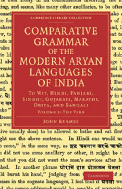 Cover for John Beames · Comparative Grammar of the Modern Aryan Languages of India: To Wit, Hindi, Panjabi, Sindhi, Gujarati, Marathi, Oriya, and Bangali - Cambridge Library Collection - Linguistics (Paperback Book) (2012)