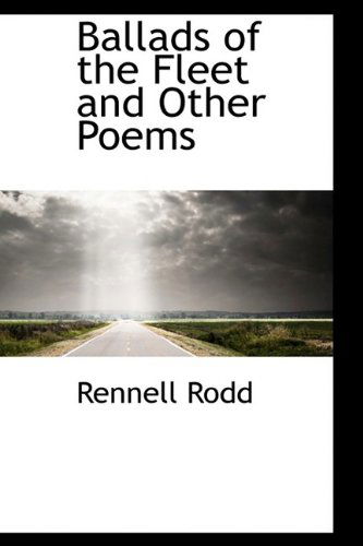 Cover for Rennell Rodd · Ballads of the Fleet and Other Poems (Paperback Book) (2009)