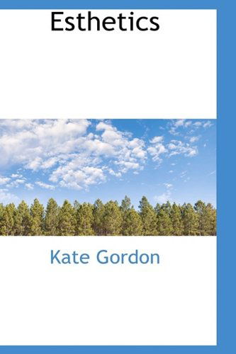 Cover for Kate Gordon · Esthetics (Hardcover Book) (2009)