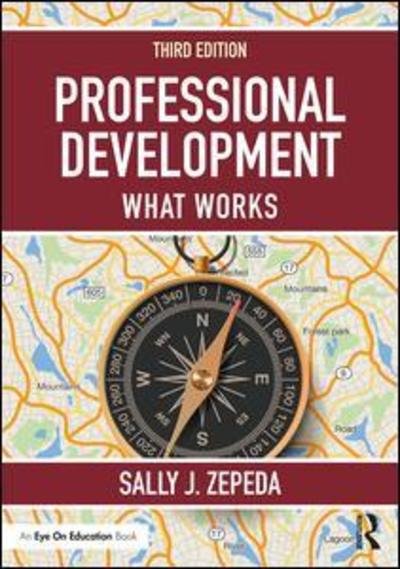 Cover for Zepeda, Sally J. (University of Georgia, USA) · Professional Development: What Works (Taschenbuch) (2019)