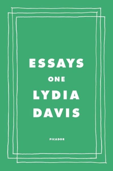 Cover for Lydia Davis · Essays One (Paperback Book) (2020)