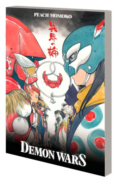 Cover for Peach Momoko · Demon Wars Treasury Edition (Paperback Book) (2023)