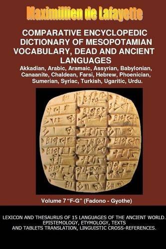 Cover for Maximillien De Lafayette · V7.comparative Encyclopedic Dictionary of Mesopotamian Vocabulary Dead &amp; Ancient Languages (Paperback Book) (2014)