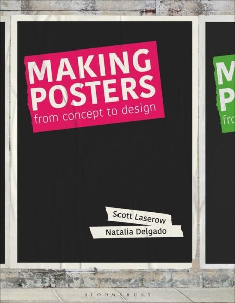 Cover for Laserow, Scott (Tyler School of Art, USA) · Making Posters (Paperback Book) (2020)