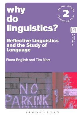 Cover for Fiona English · Why Do Linguistics?: Reflective Linguistics and the Study of Language (Paperback Book) (2023)