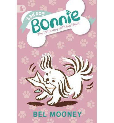 Cover for Bel Mooney · Bad Dog Bonnie - Walker Racing Reads (Paperback Book) (2013)