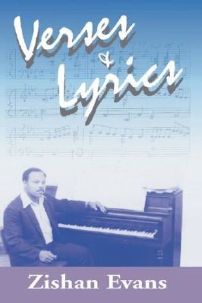Cover for Zishan Evans · Verses &amp; Lyrics (Taschenbuch) (2006)