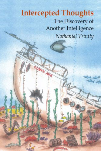 Cover for Larry Jones · Intercepted Thoughts: the Discovery of Another Intelligence (Paperback Book) (2004)