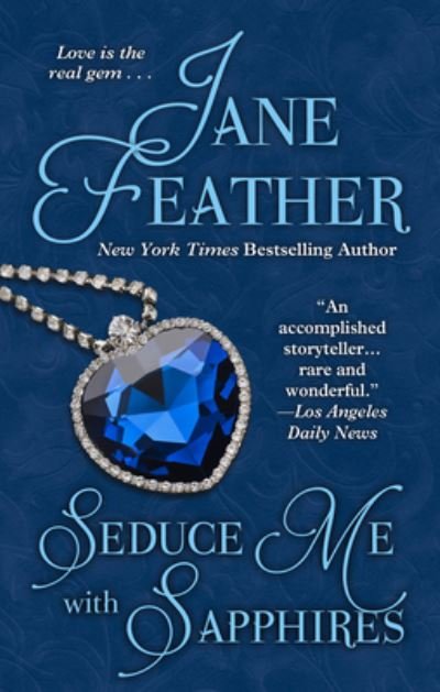 Cover for Jane Feather · Seduce Me with Sapphires (Gebundenes Buch) (2020)