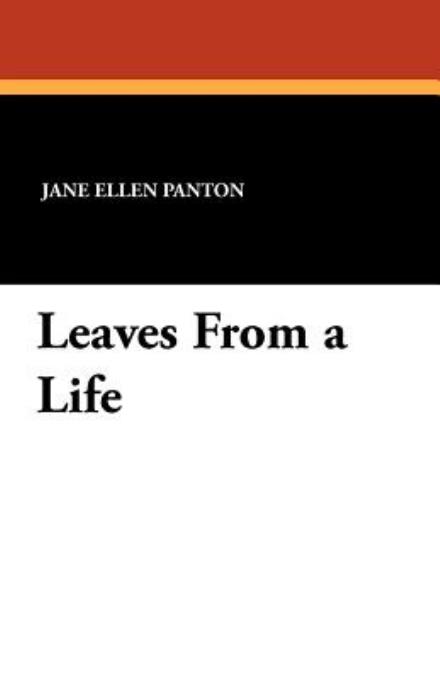 Cover for Jane Ellen Frith Panton · Leaves from a Life (Taschenbuch) (2024)