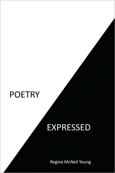 Regina Young · Poetry Expressed (Paperback Book) (2009)
